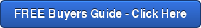 FREE Buyers Guide - Click Here